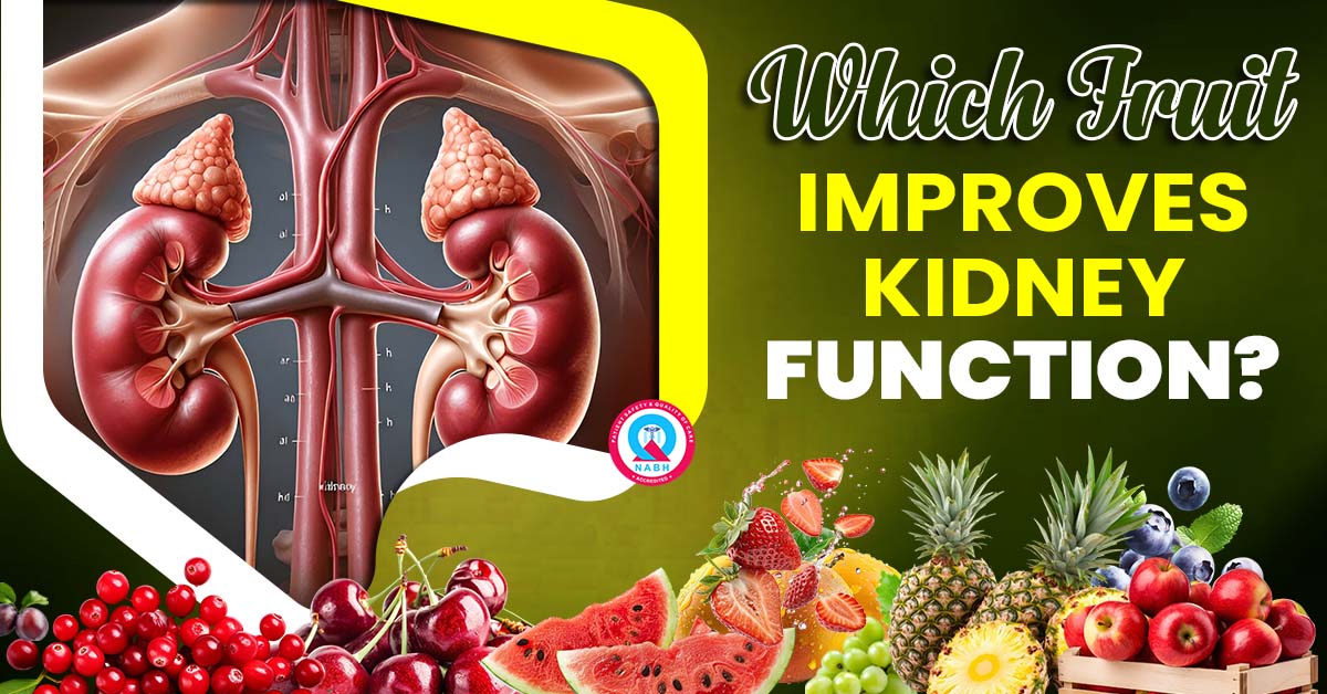 which-fruit-improves-kidney-function